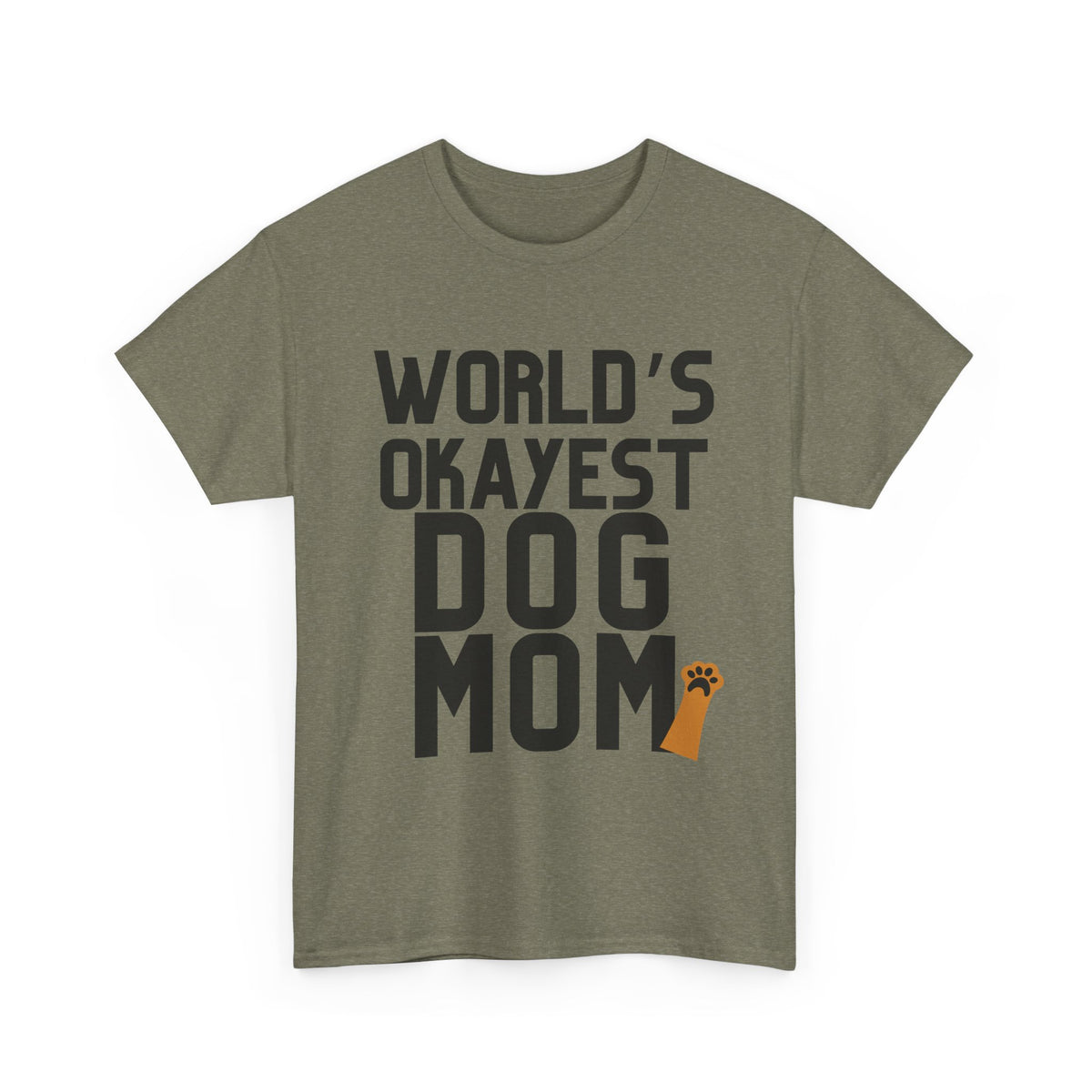World's Okayest Dog Mom - Unisex T-shirt