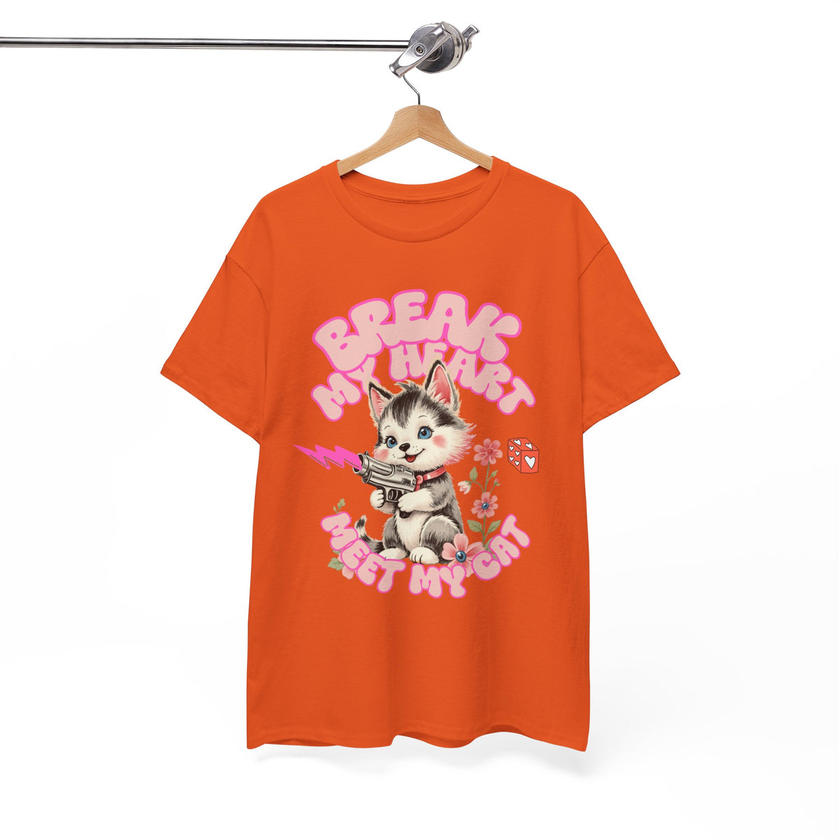 Break My Heart Meet My Cat |  Unisex T-shirt