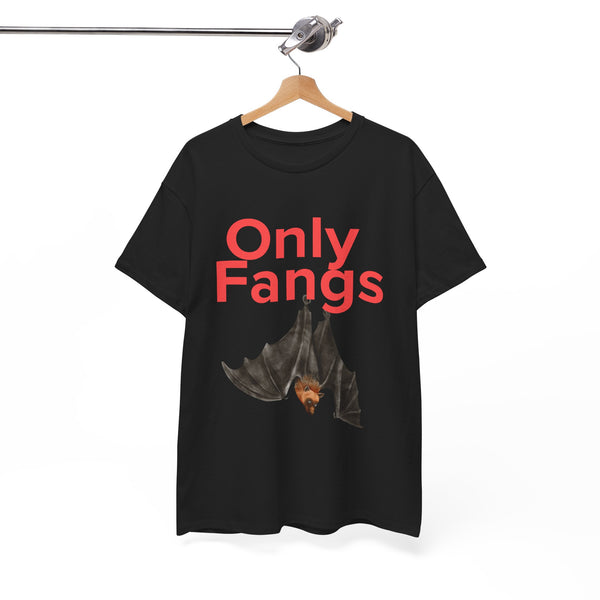 Only Fangs Hanging Bat  - Unisex T-shirt