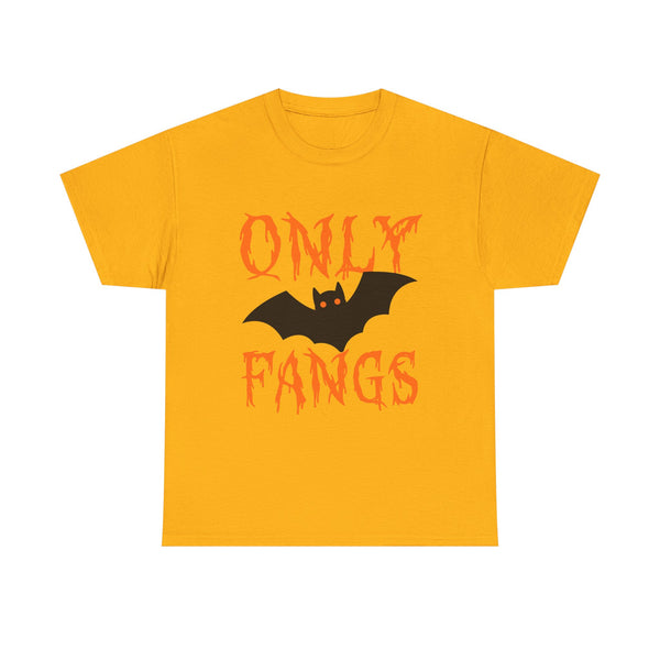 Only Fangs - Unisex T-shirt