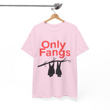 Only Fangs Hanging Bats - Unisex T-shirt displayed on a hanger with playful graphics in pink.
