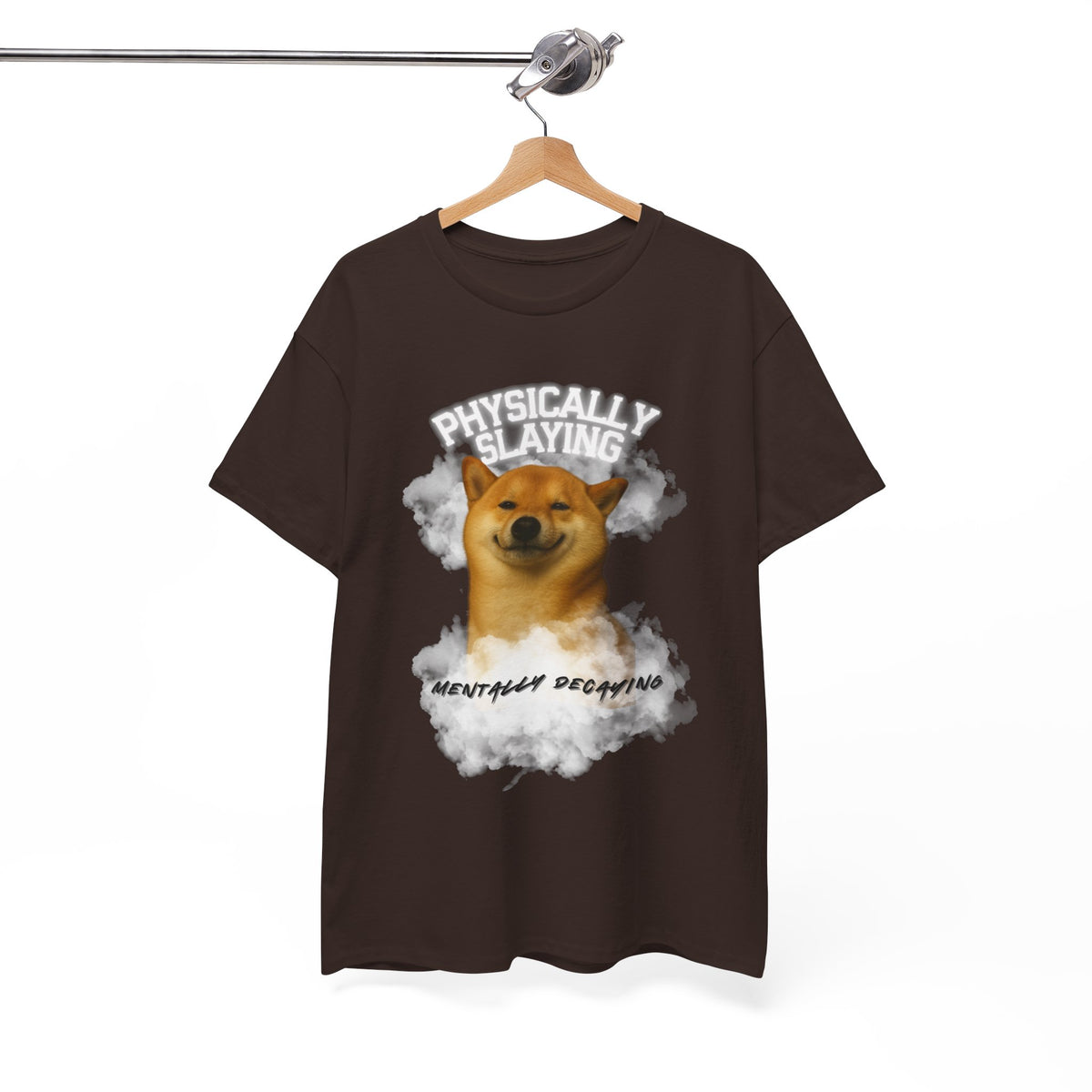 Physically Slaying Mentally Decaying Dog Tee by Electrik Land