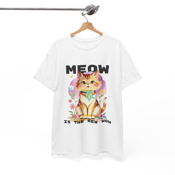 Meow Is The New Wow Kitsch |  Unisex T-shirt