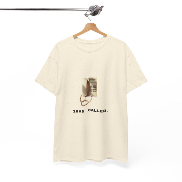 1995 Called - Unisex T-shirt