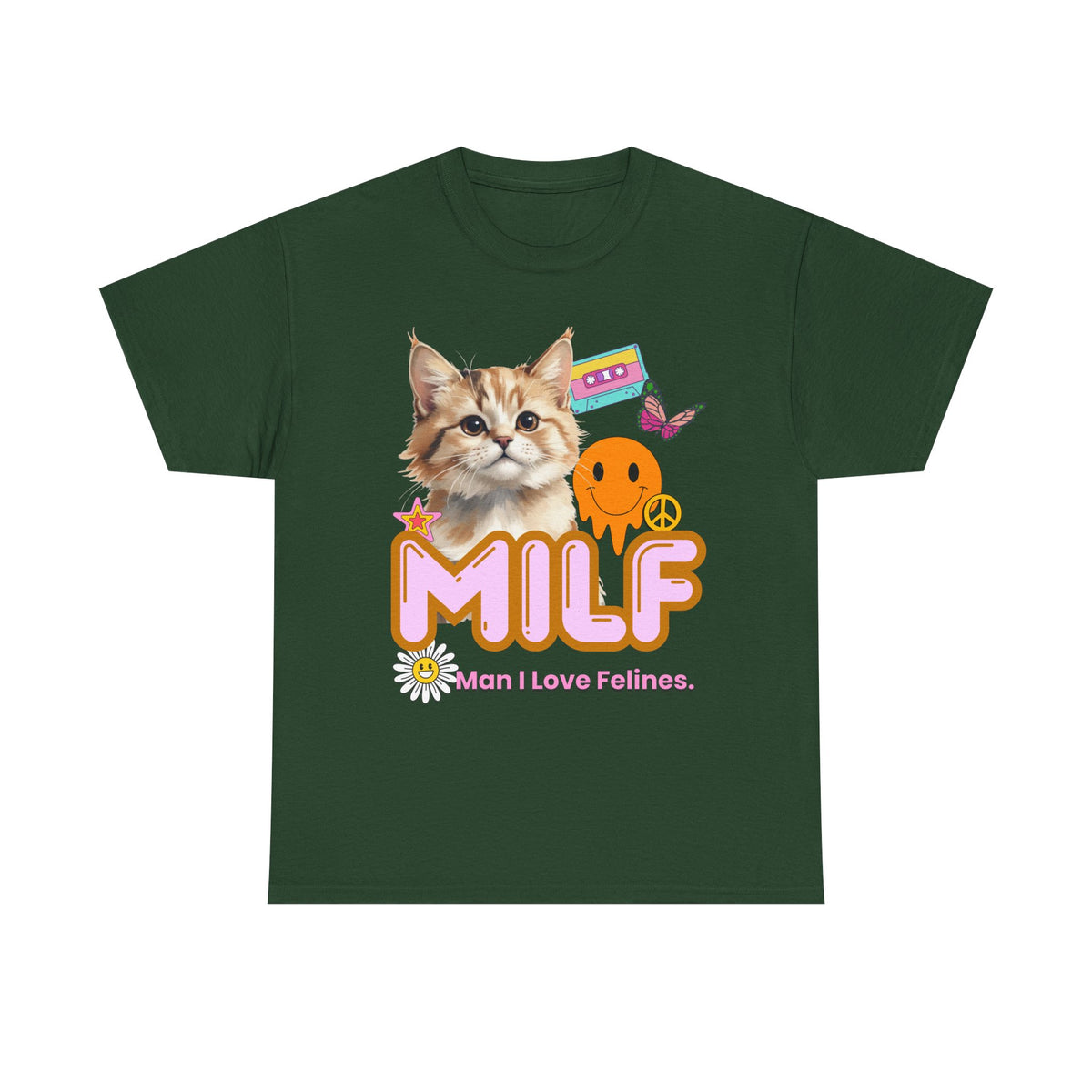 Copy of MILF Man I Love Felines - Unisex T-shirt