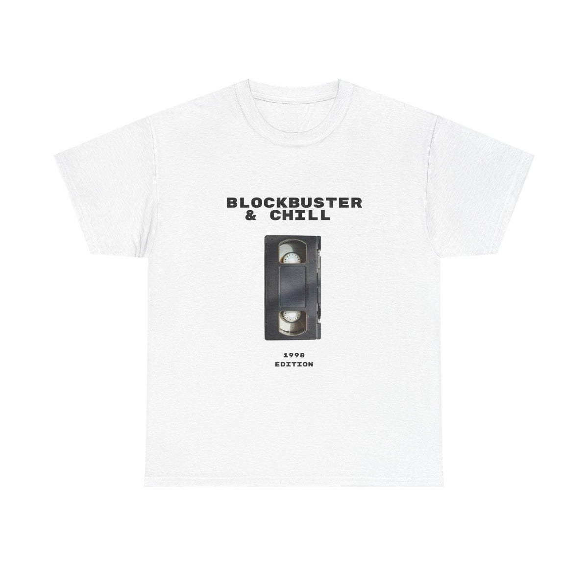 Blockbuster & Chill 1998 Edition  - Unisex T-shirt