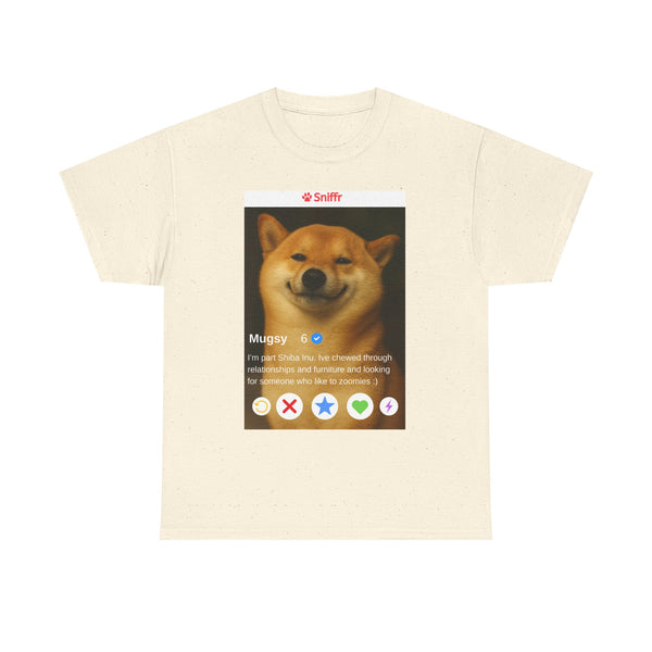Fake Dating Bio for your Pet  - Custom Unisex Tee