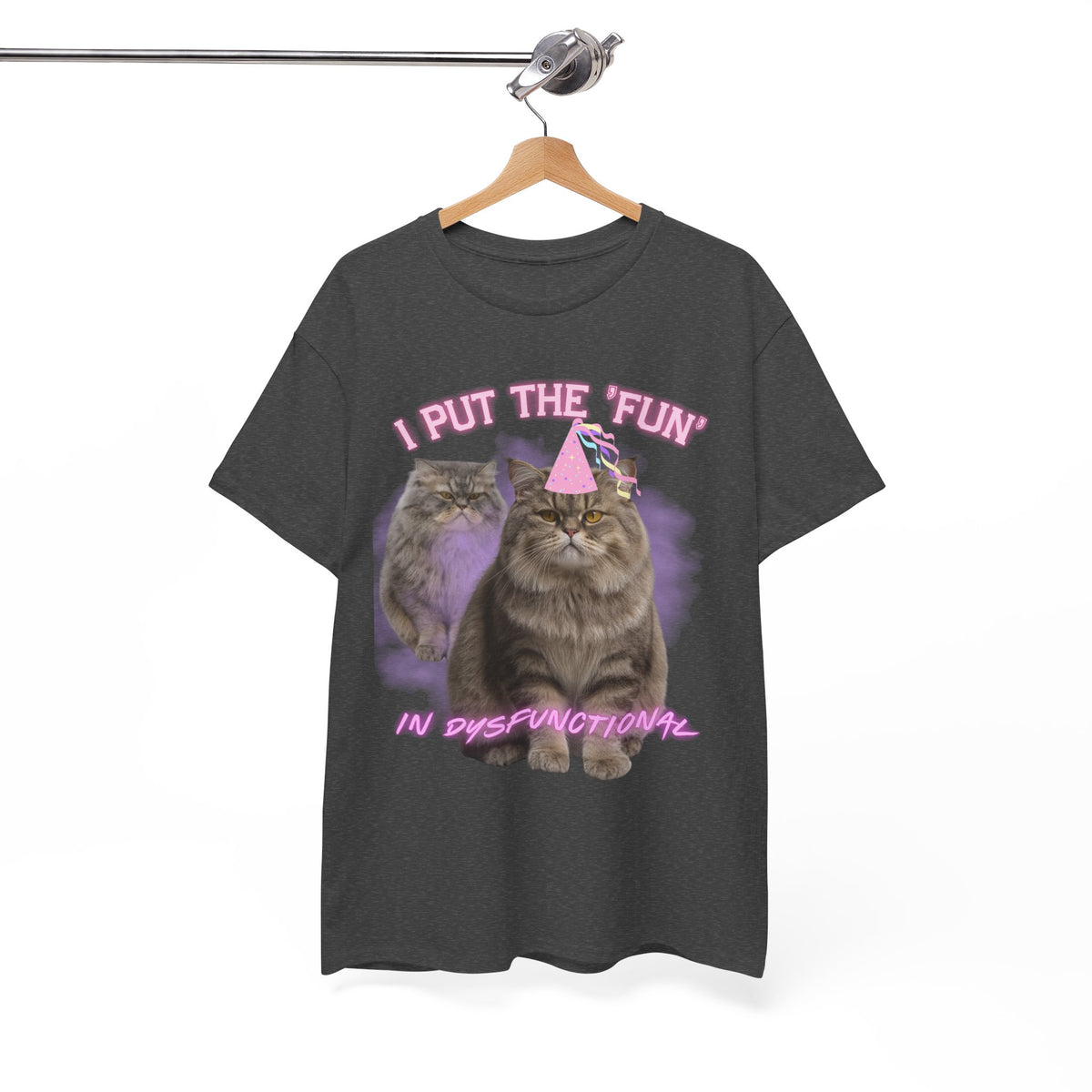 I Put the Fun in Dysfunctional Cat Tee by Electrik Land
