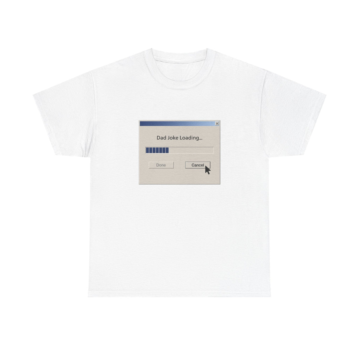Dad Joke Loading Windows 2000 |  Unisex T-shirt