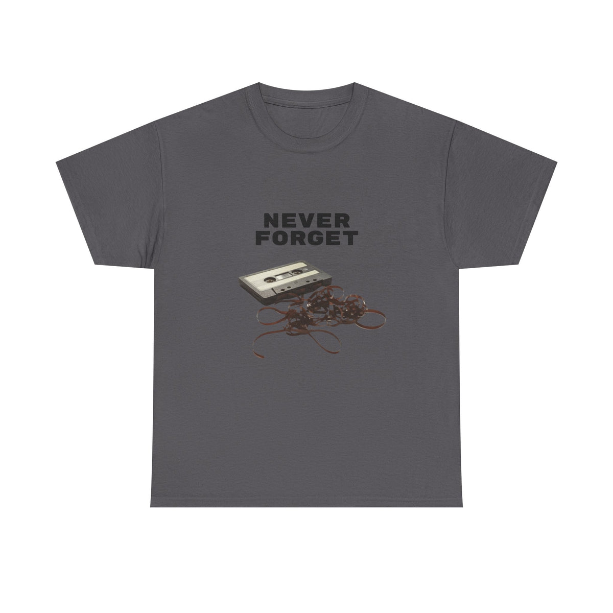 Never Forget Cassette Tape  - Unisex T-shirt