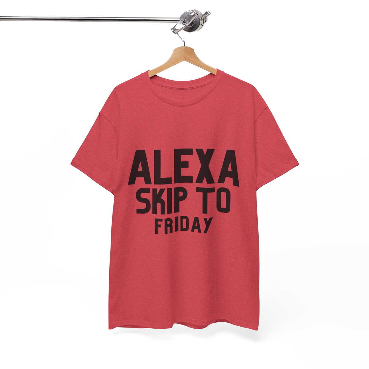 Alexa Skip To Friday - Unisex T-shirt