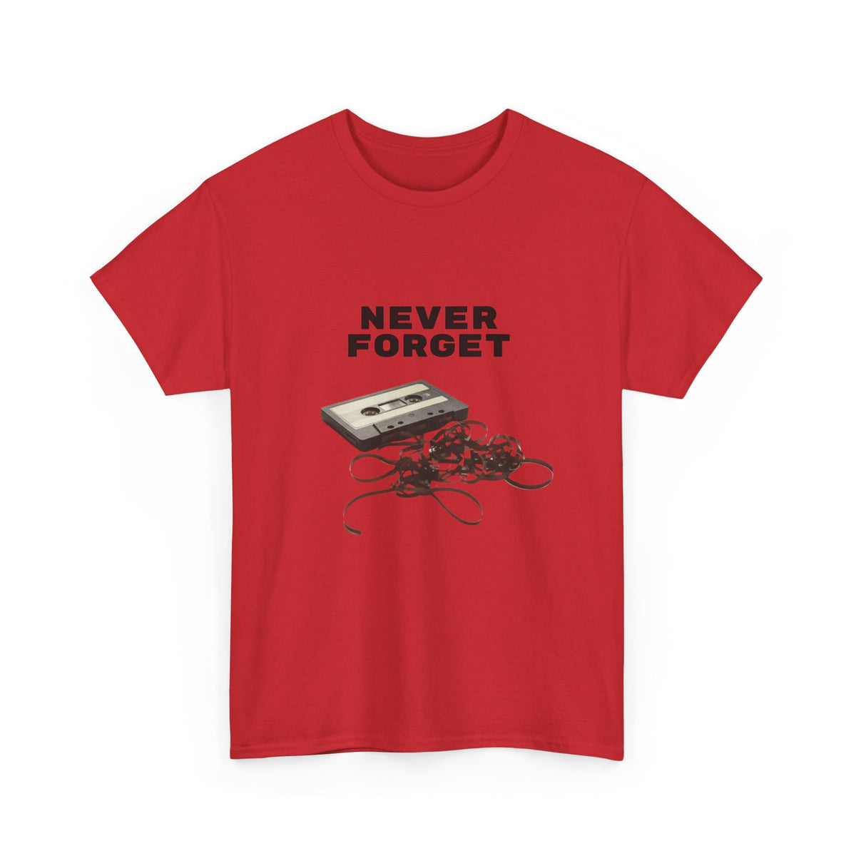 Never Forget Cassette Tape  - Unisex T-shirt