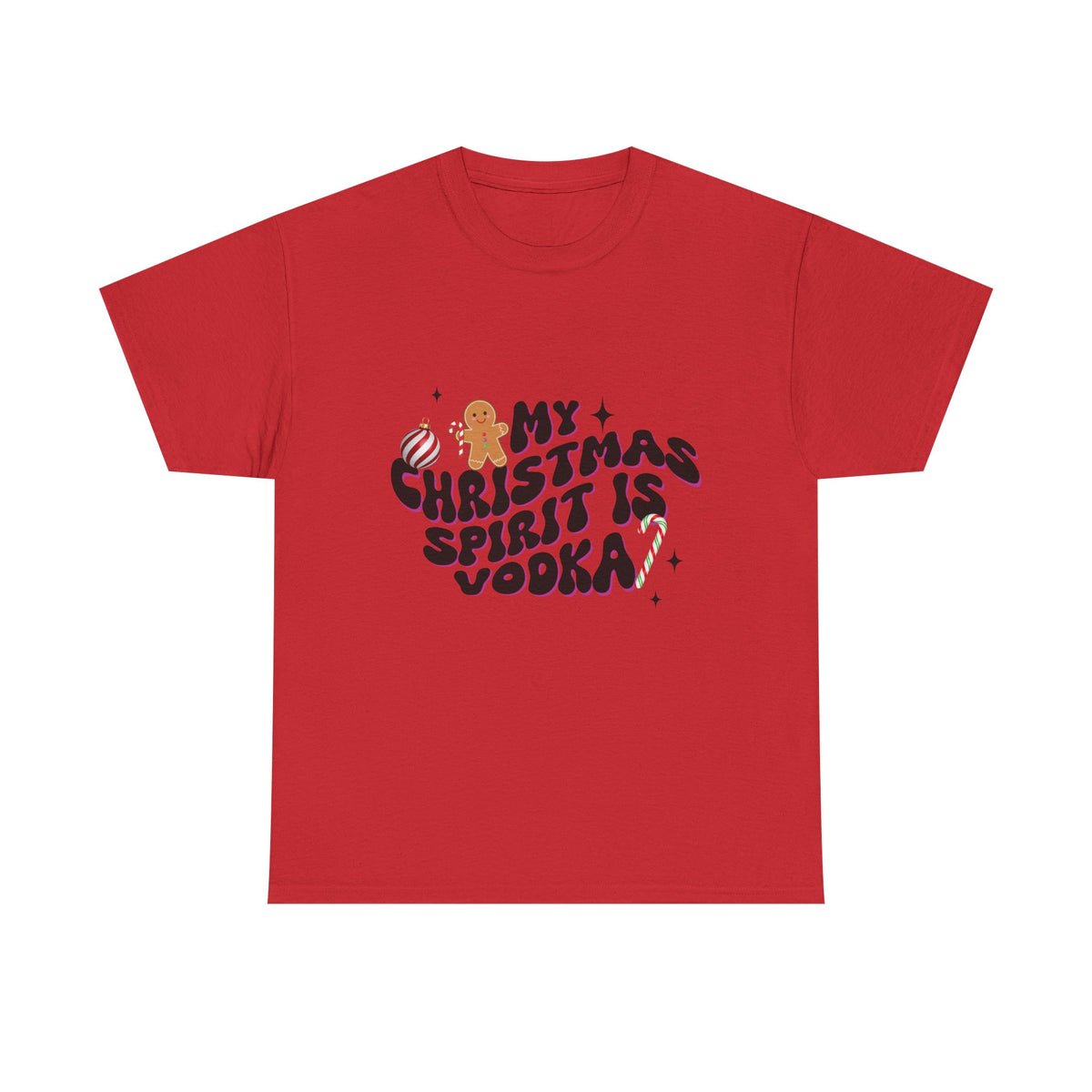 My Christmas Spirit Is Vodka - Unisex T-shirt