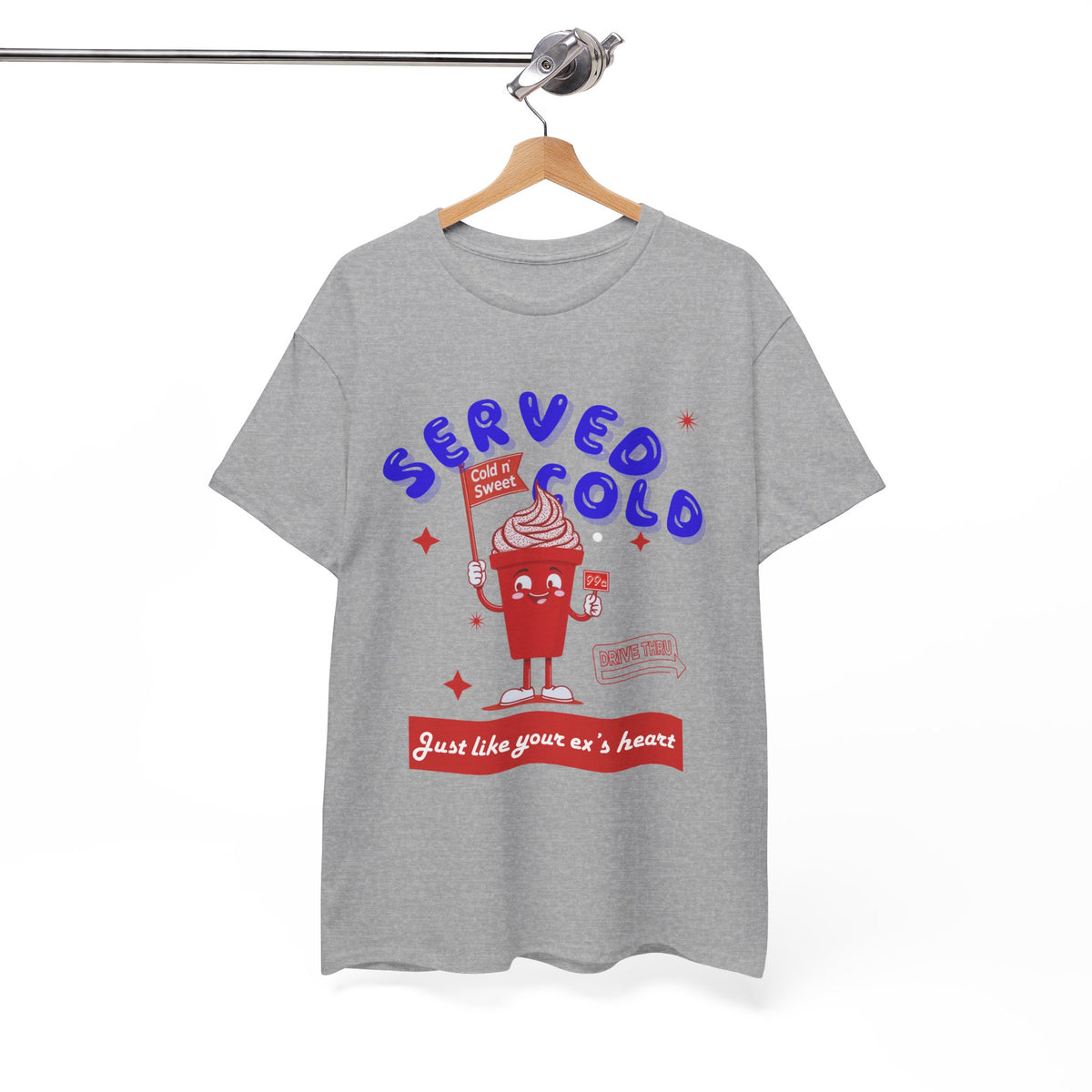 Served Cold Like Your Ex's Heart Retro Ice Cream - Unisex T-shirt
