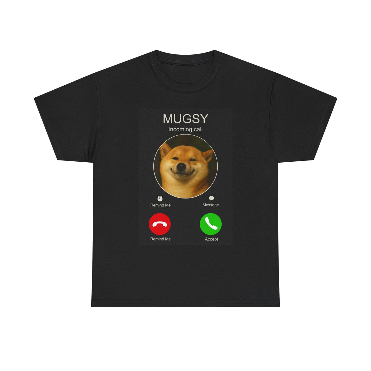 Incoming Call from Your Pet -  Custom Unisex Tee
