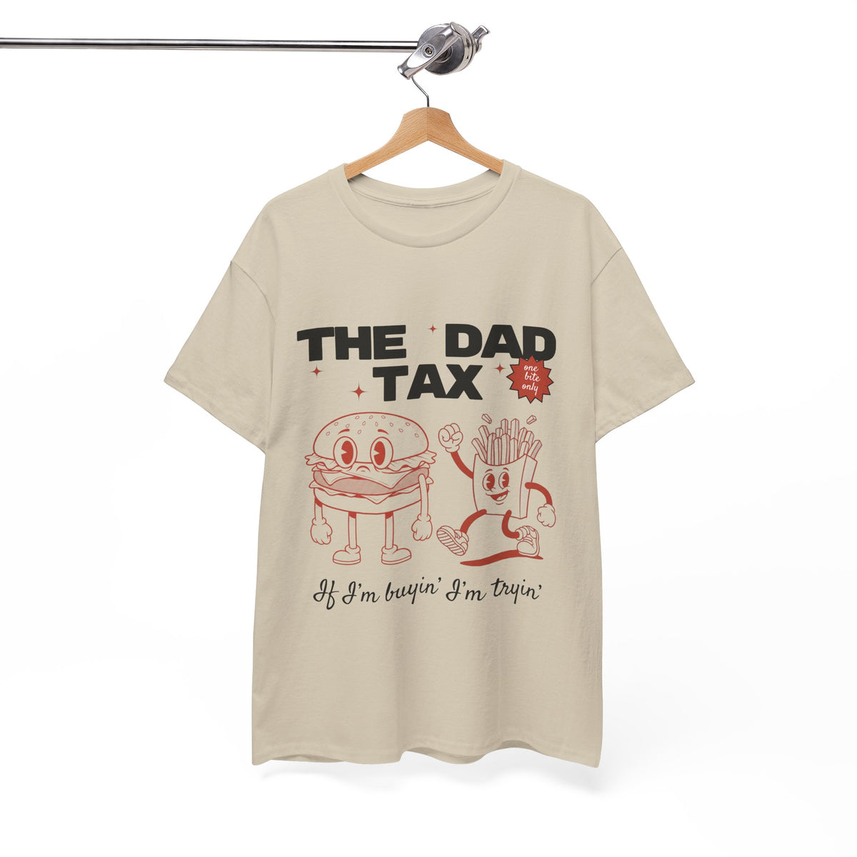 The Dad Tax - Unisex T-shirt