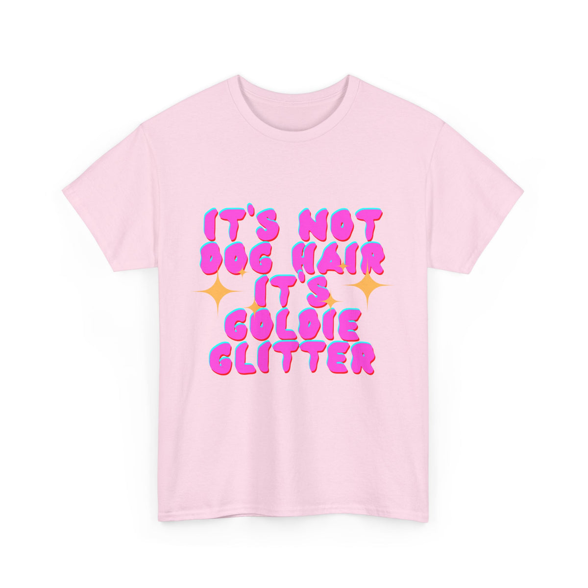 It's Not Dog Hair It's Goldie Glitter Graphic T-Shirt