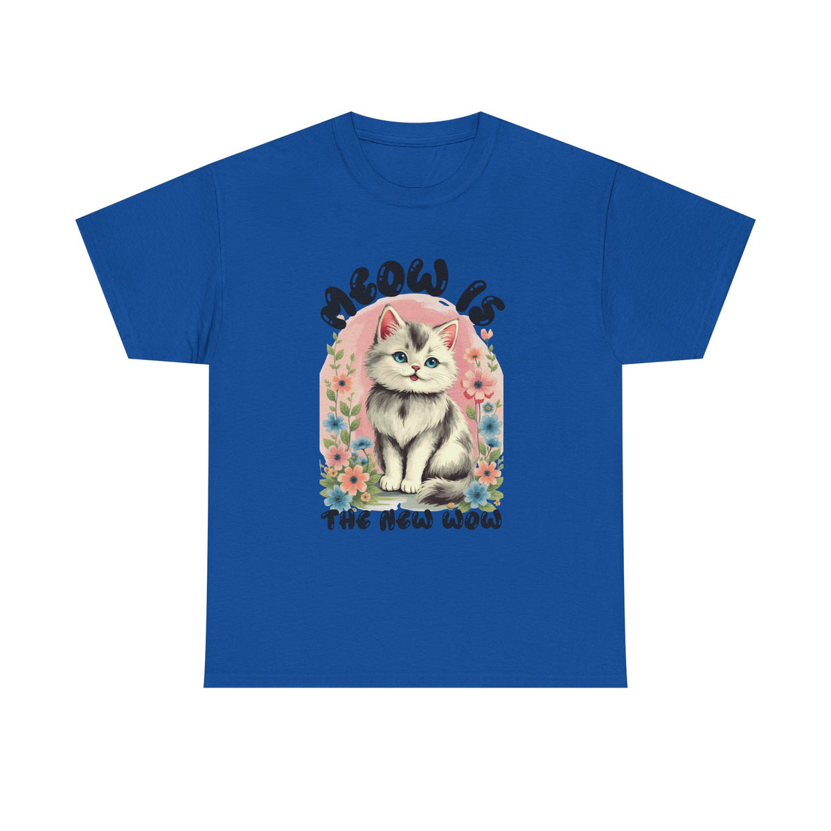 Meow Is The New Wow /Bubble |  Unisex T-shirt