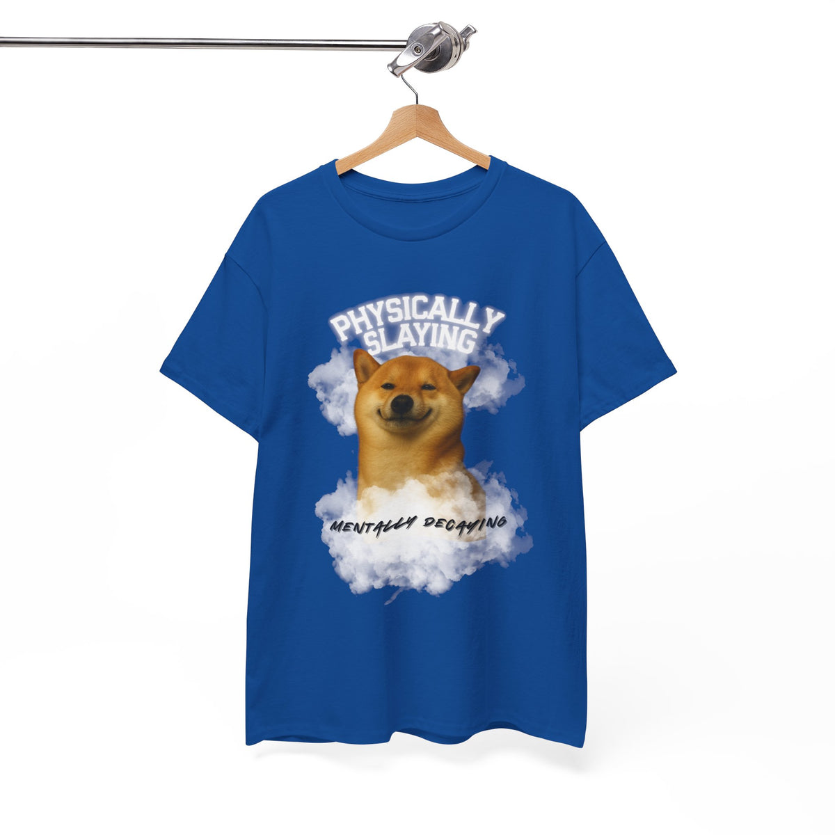 Physically Slaying Mentally Decaying Dog Tee by Electrik Land