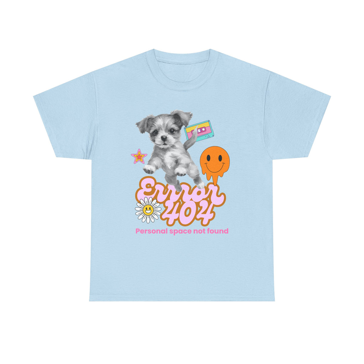 Error 404 Personal Space Not Found Dog - Unisex T-shirt