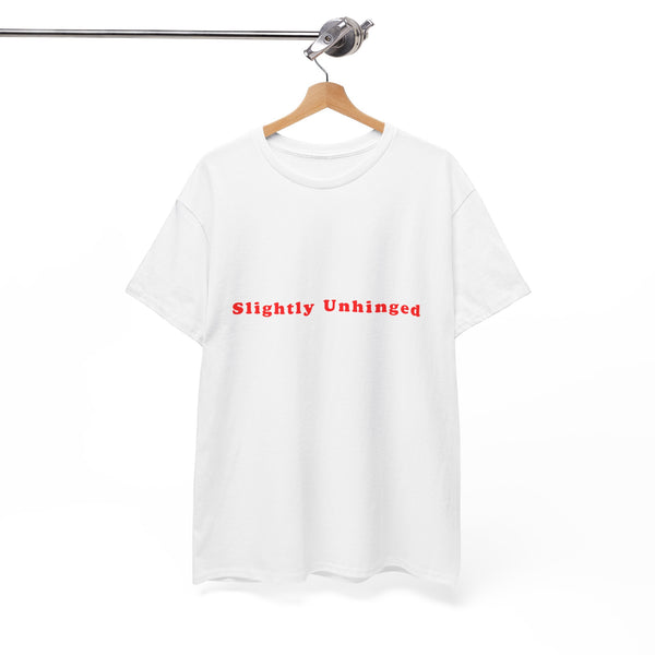 Slightly Unhinged – Statement T-Shirt by Electrik Land