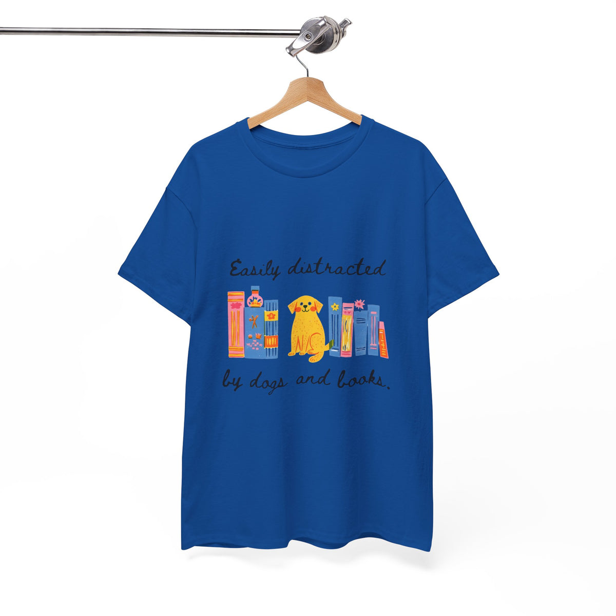 Easily Distracted by Dogs & Books |  Unisex T-shirt