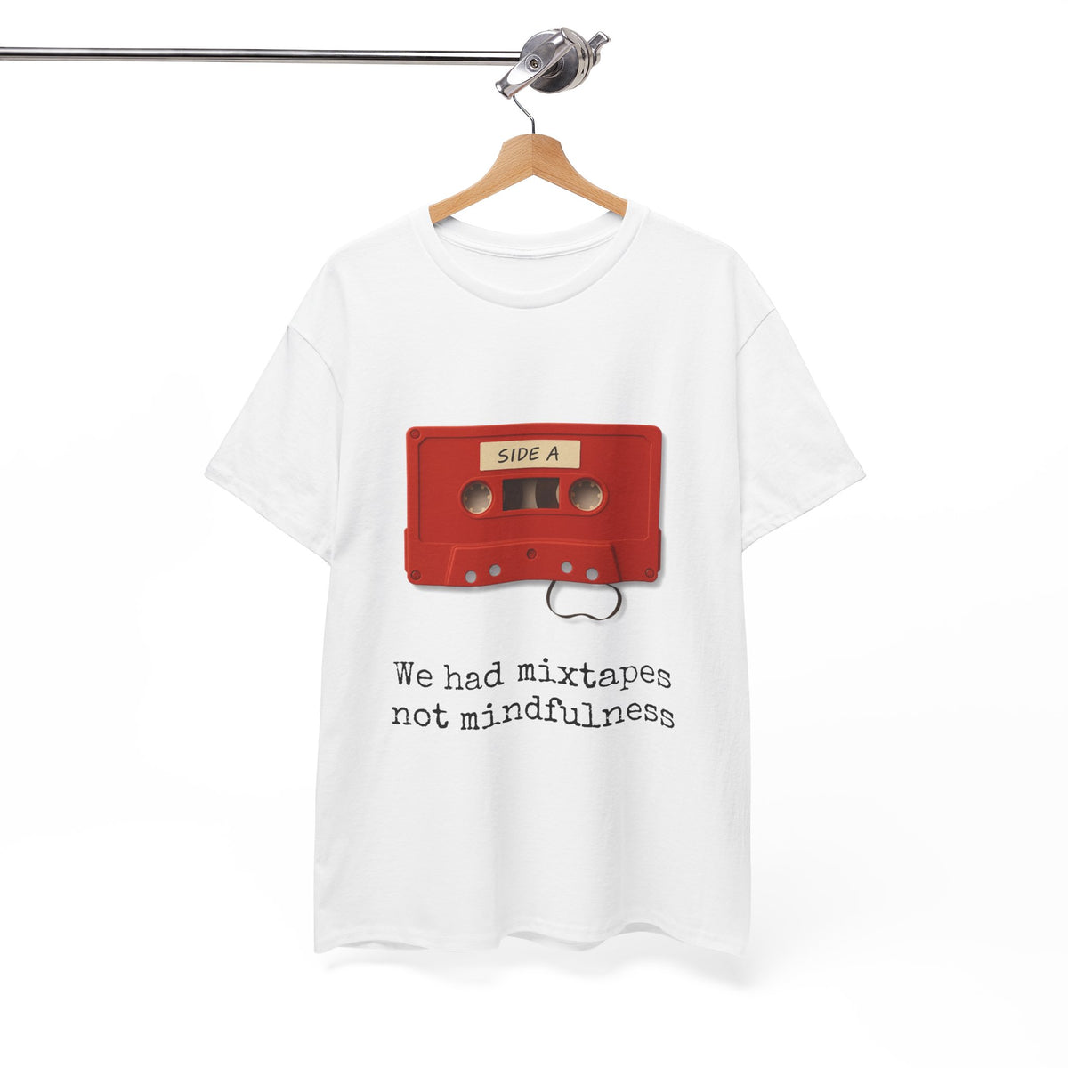 We Had Mixtapes Not Mindfulness Cassette Tee by Electrik Land