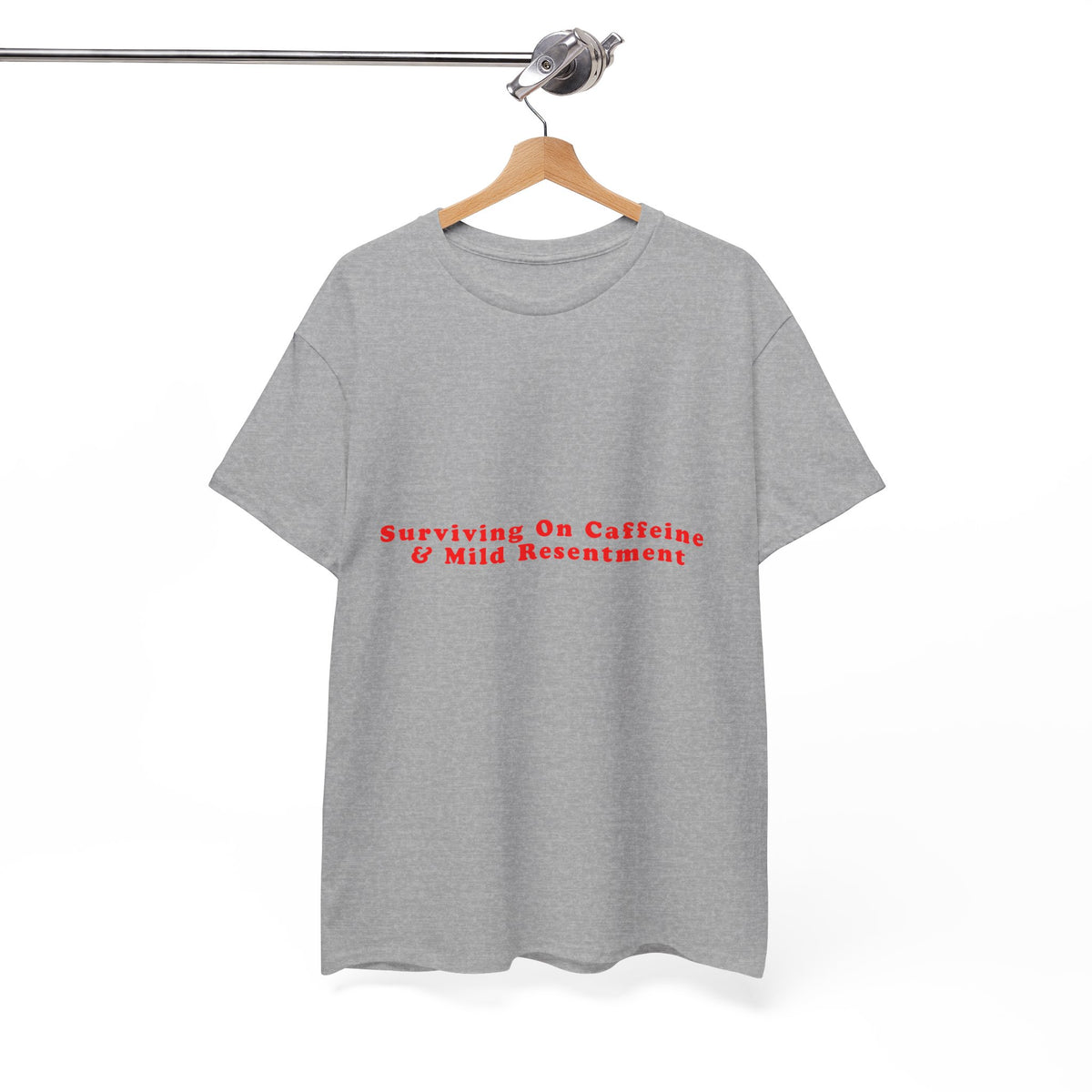 Surviving On Caffeine And Mild Resentment – Statement T-Shirt by Electrik Land