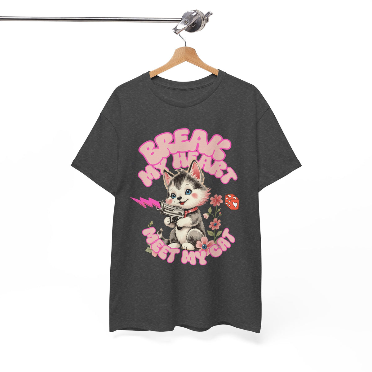 Break My Heart Meet My Cat |  Unisex T-shirt