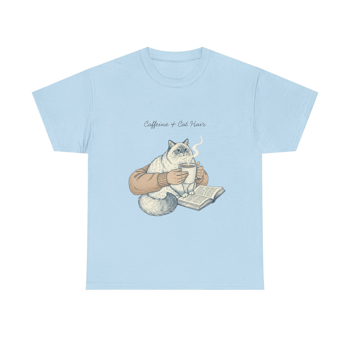 Caffeine And Cat Hair  - Unisex T-shirt