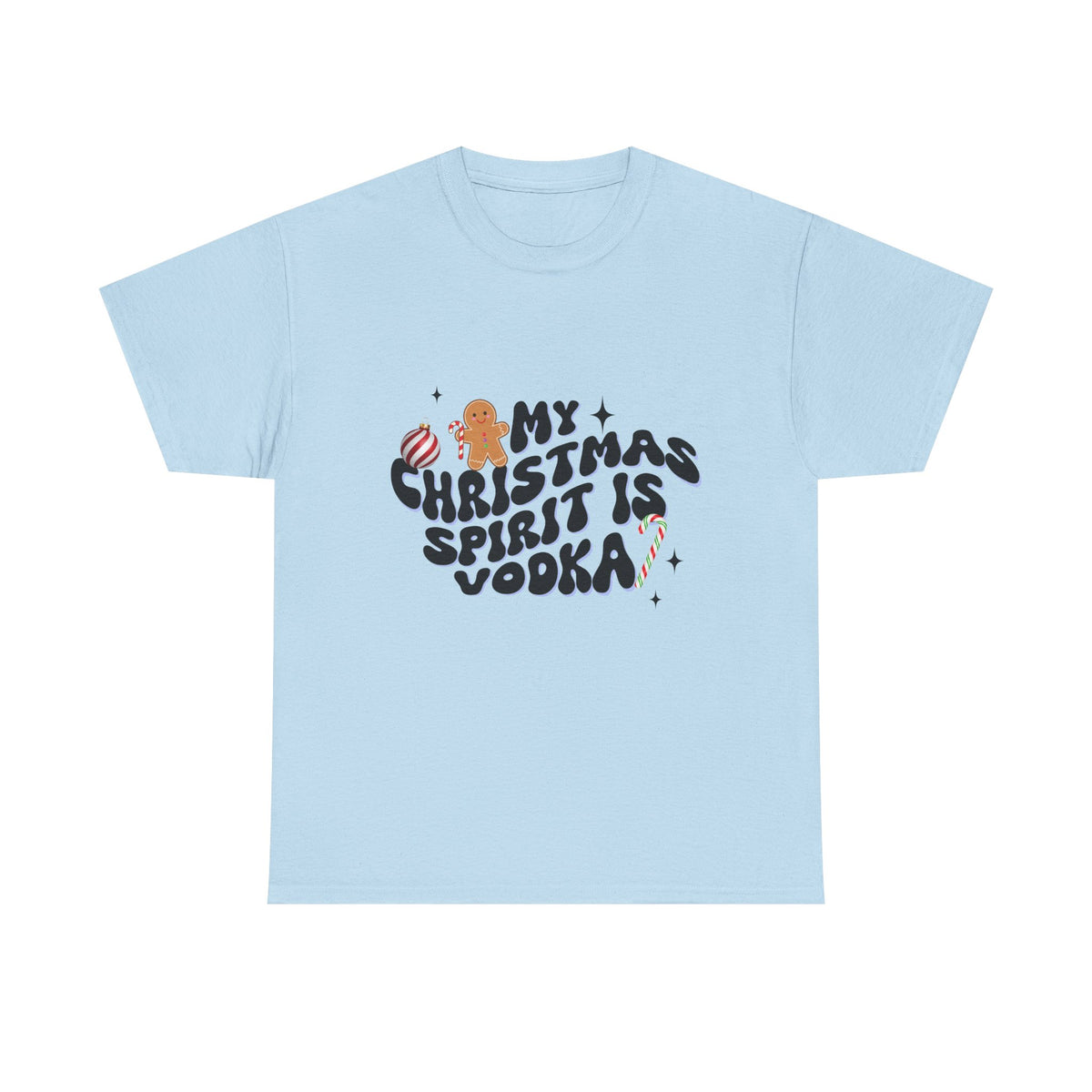 My Christmas Spirit Is Vodka - Unisex T-shirt