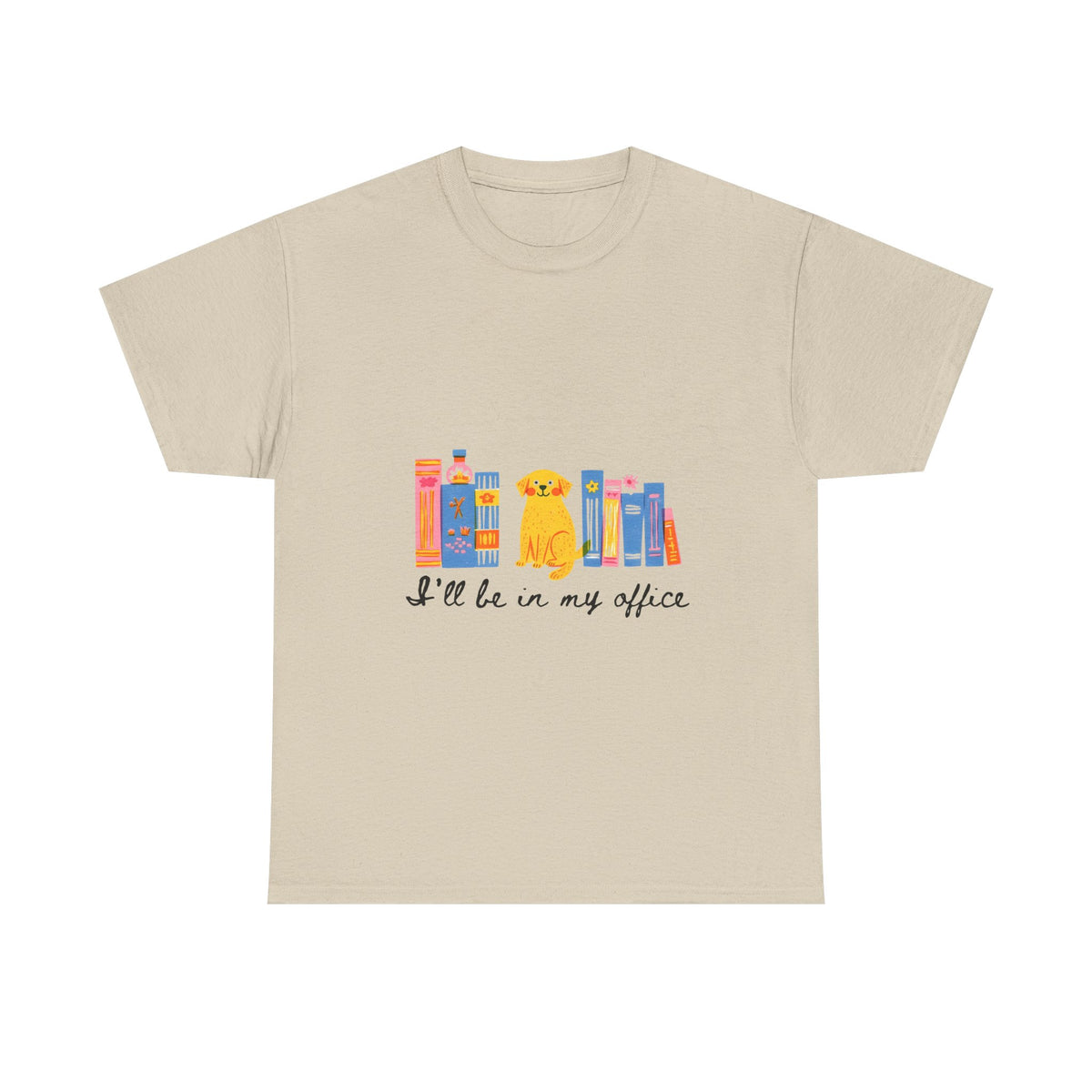I'll Be In My Office Dogs/ Books |  Unisex T-shirt