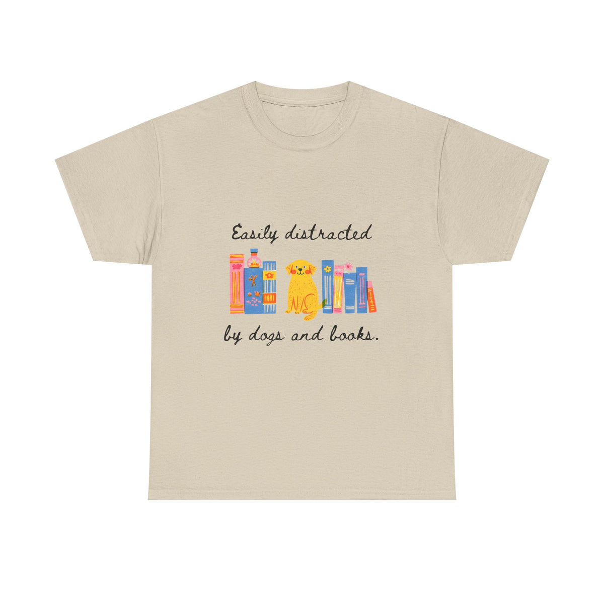 Easily Distracted by Dogs & Books |  Unisex T-shirt
