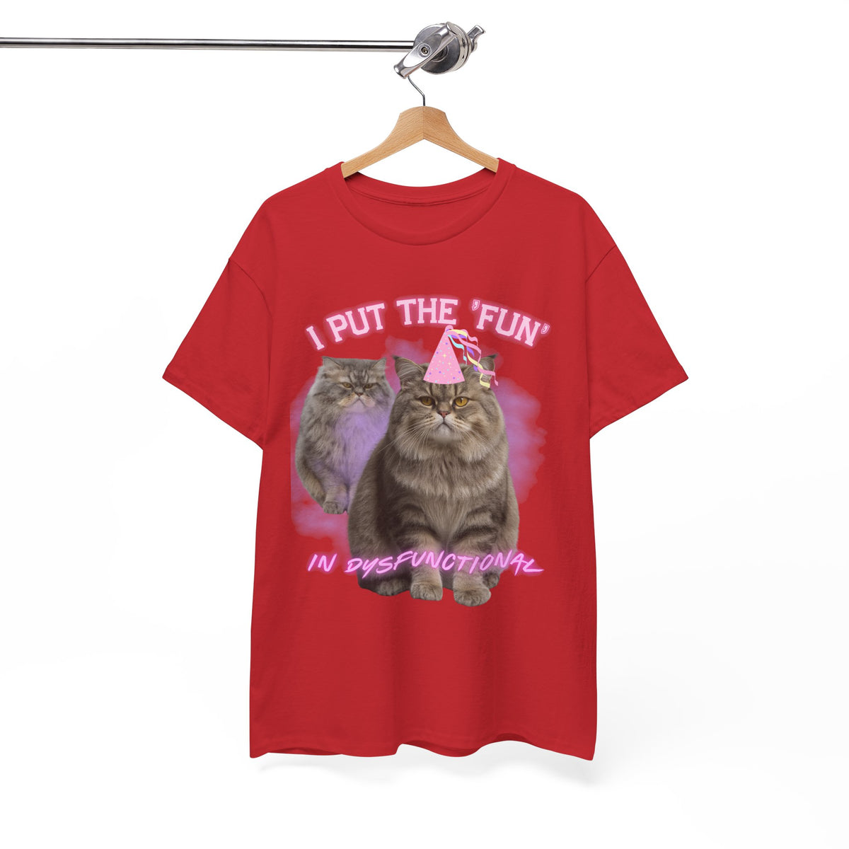 I Put the Fun in Dysfunctional Cat Tee by Electrik Land