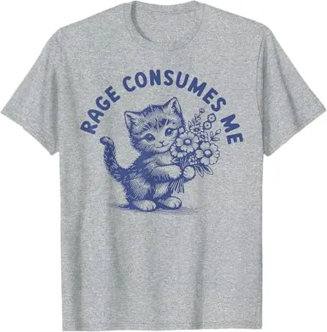 Rage Consumes Me Cat T-Shirt