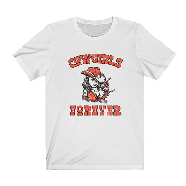 CowGirls Forever T-shirt