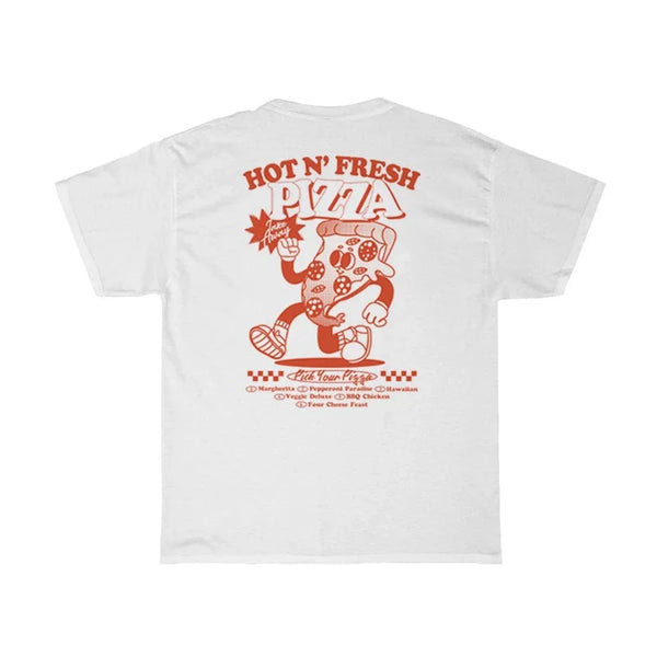 Hot and Fresh Pizza T-Shirt