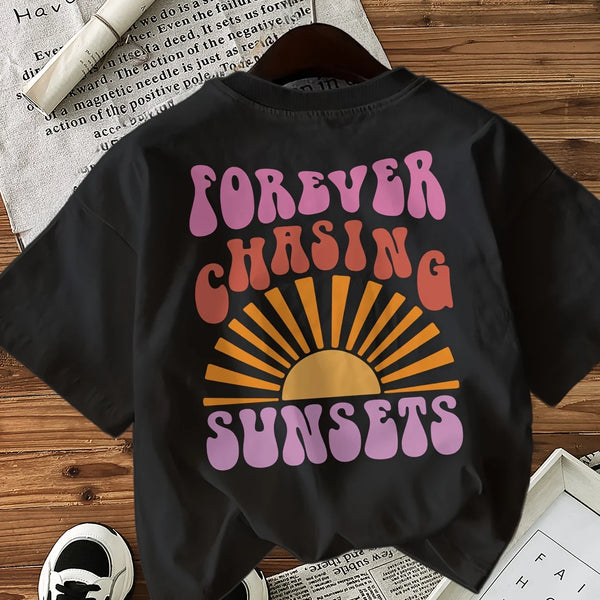 Forever Chasing Sunsets T-Shirt