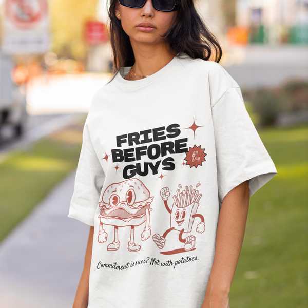 Fries Before Guys Funny Feminist Tee by Electrik Land